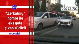 "Zerkalniy" nomrə ilə əks yola çıxan sürücü