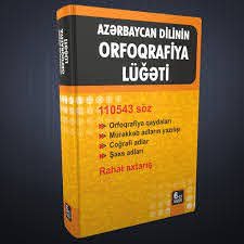 Azərbaycan dilinin yeni orfoqrafiya lüğətinə 6 min söz əlavə olunub