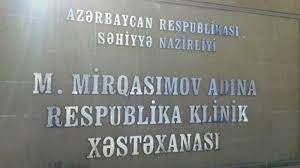 M.Mirqasımov adına Respublika Klinik Xəstəxanasının baş həkimi  vəzifəsindən azad olundu