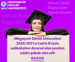 Mingəçevir Dövlət Universiteti subbakalavrlar üçün tələbə qəbulu elan edir