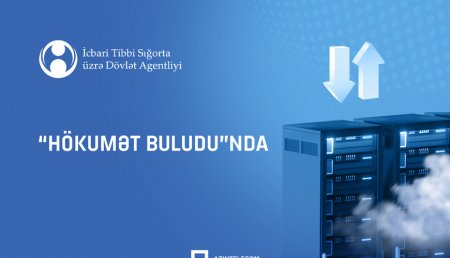 Bu agentlik informasiya sistemlərini qismən “Hökumət buludu”na köçürüb